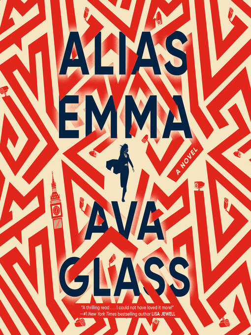Title details for Alias Emma by Ava Glass - Available